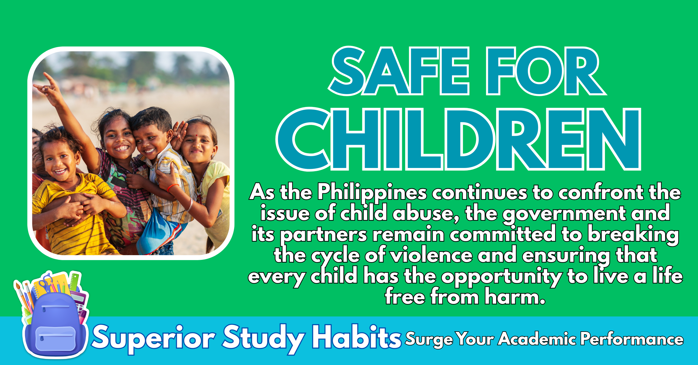 How to Create a Safe Philippines for Children? Series of Activities for Child Safety This 32nd Children's Month Launched