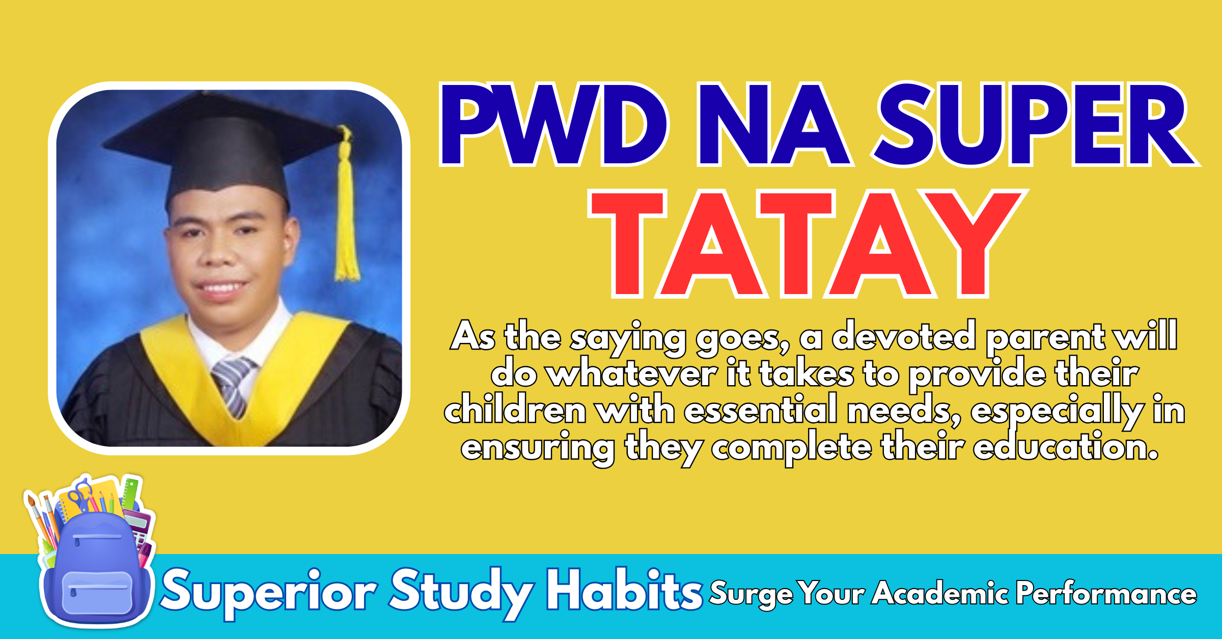 His Father is a PWD and Garbage Collector, The Story of the Cum Laude in BS Agri Business Management and Entrepreneurship