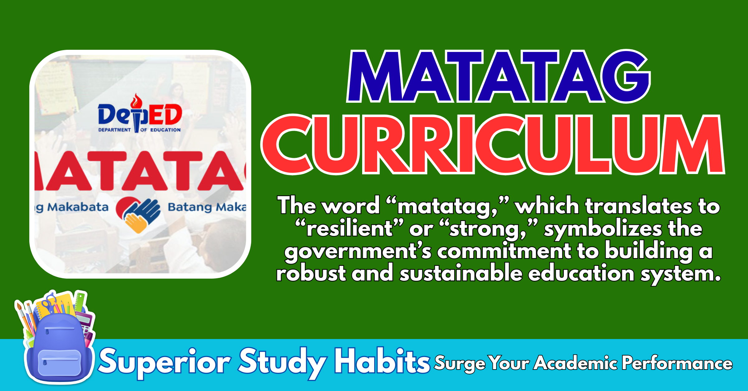 The Complete Guide to Understanding the DepEd MATATAG Curriculum