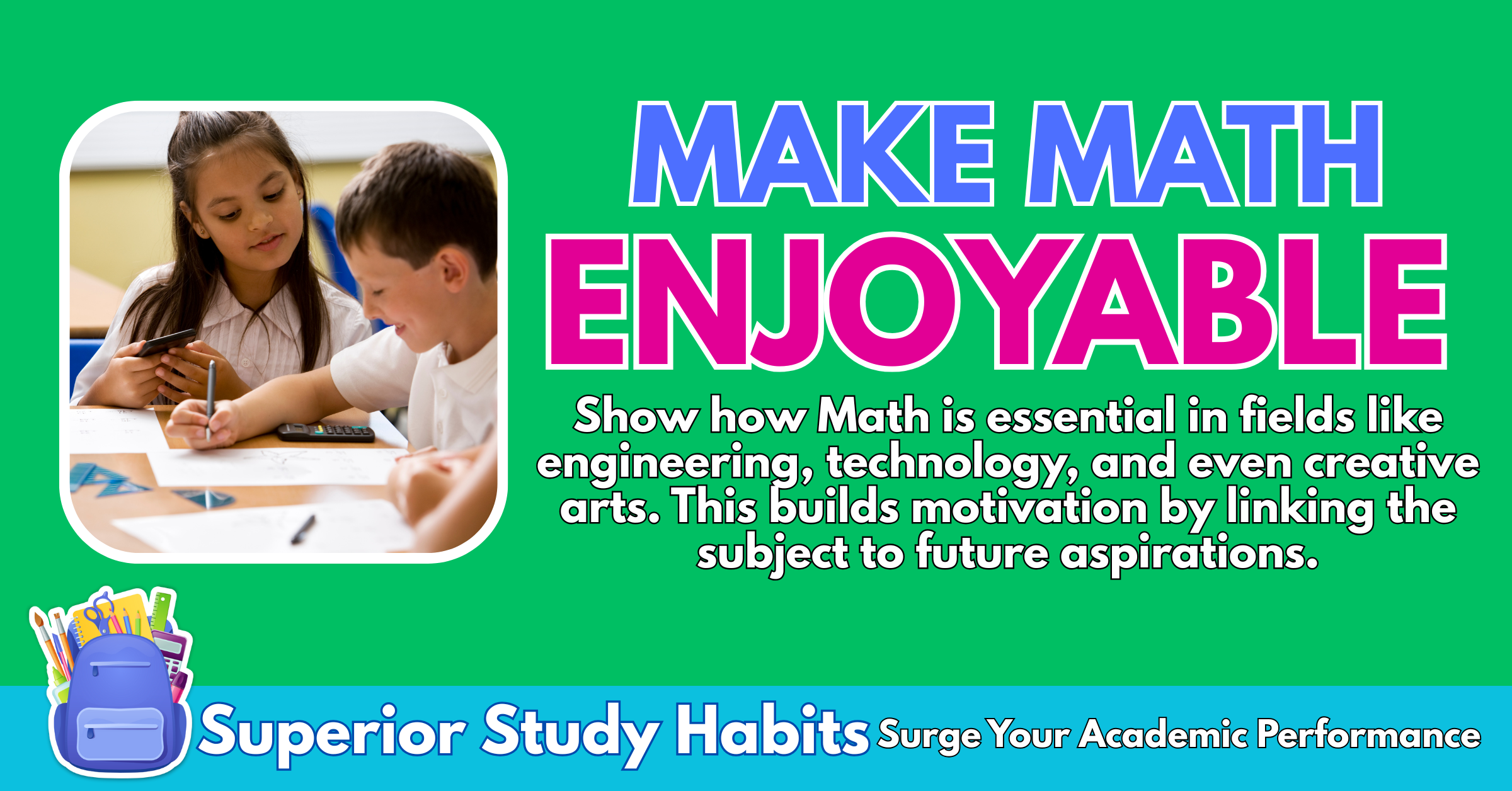 6 Stunning Ways to Make the Tough Math Subject Engaging and Enjoyable