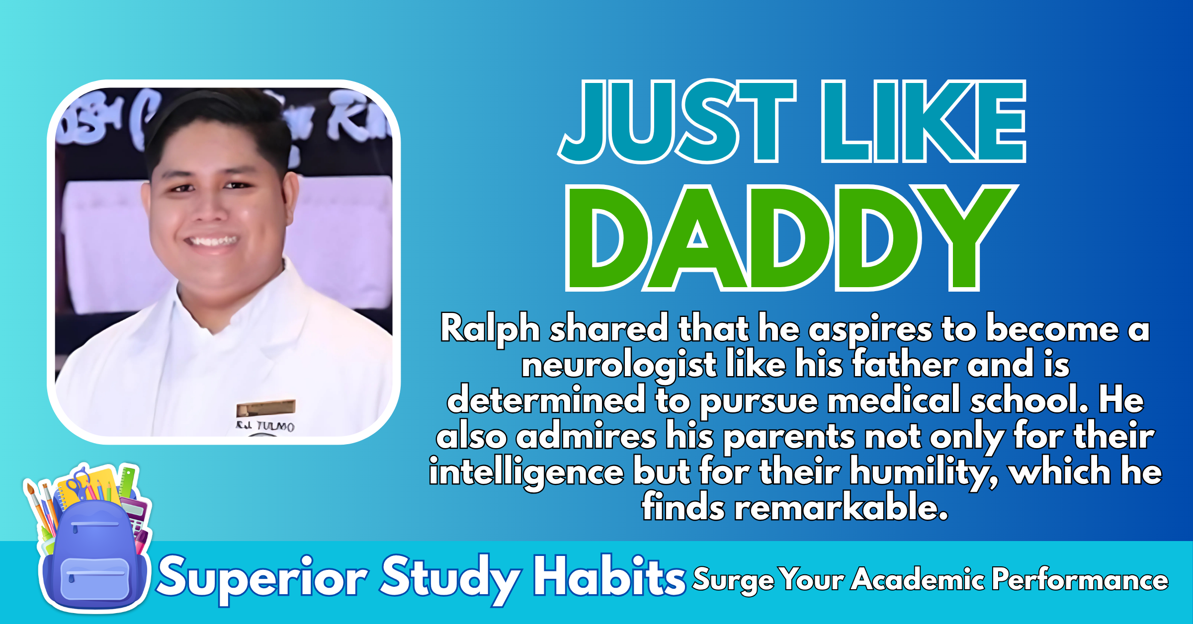 MedTech Cum Laude is Topnotcher in Board Exams Like His Dad - And He Wants to Become a Neurologist Like His Dad