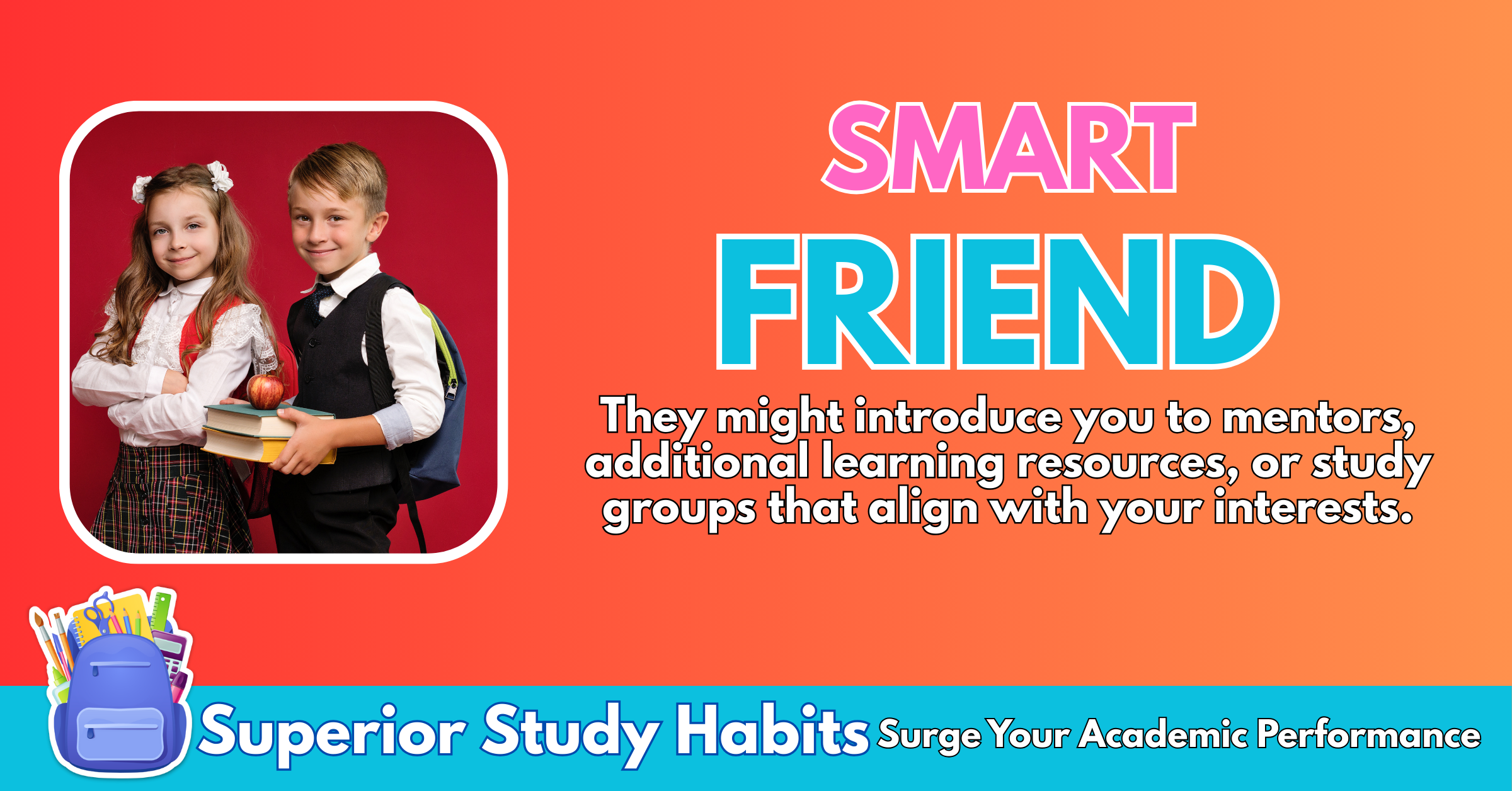 smart friend
