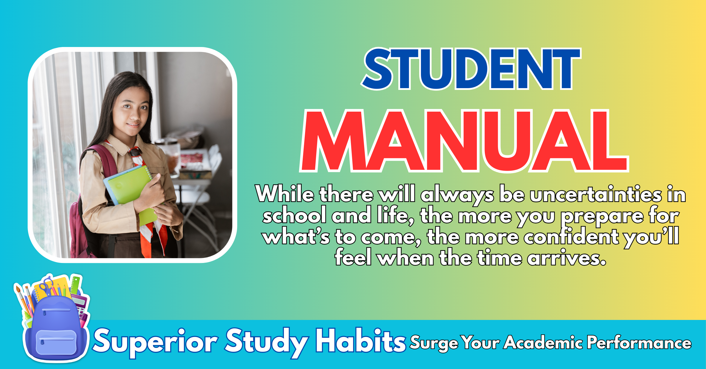 Complete Student Preparation Manual