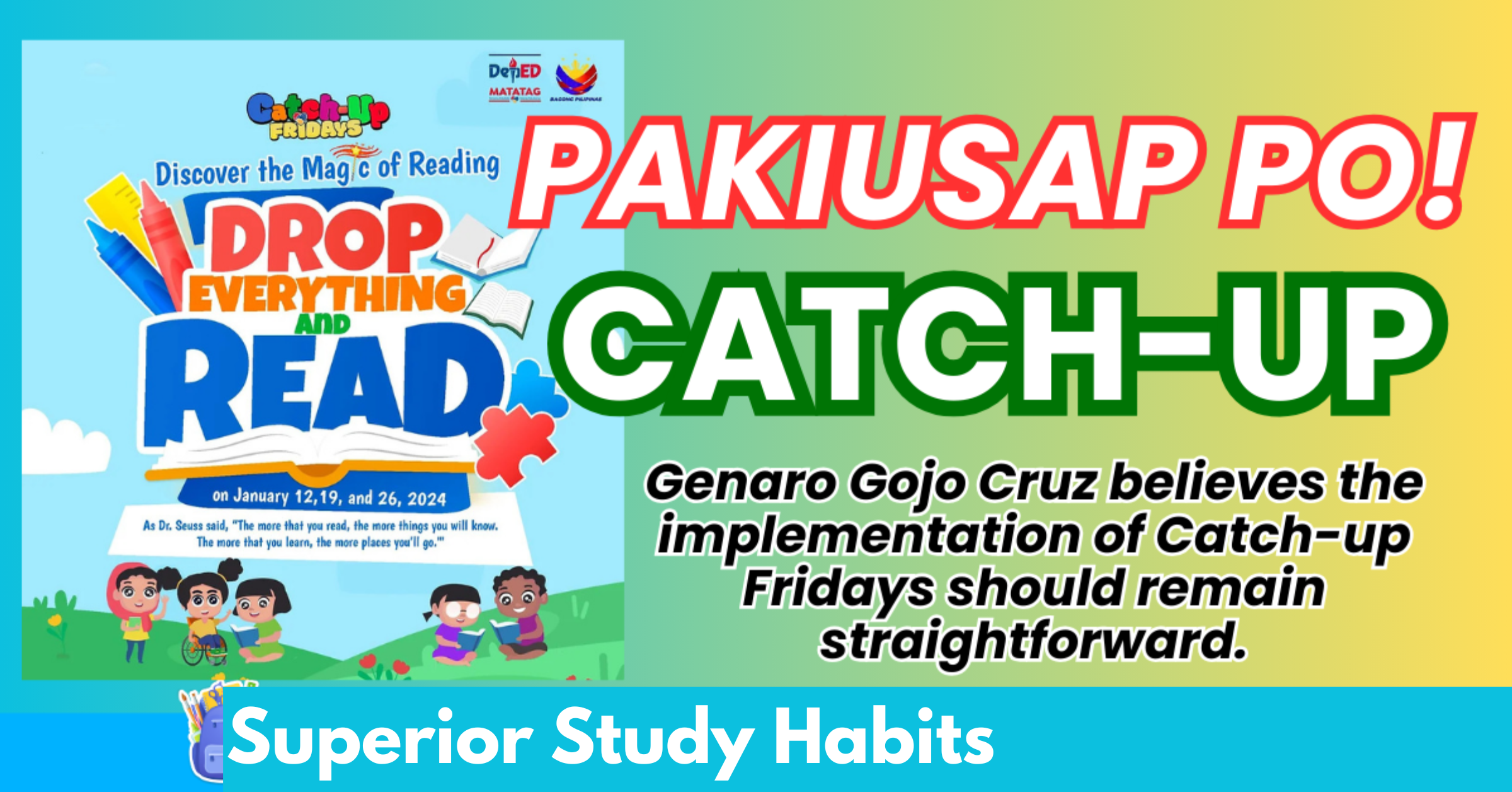 Premier Writer Cruz Tells Teachers to Make Catch-up Fridays Simple While Achieving Purpose