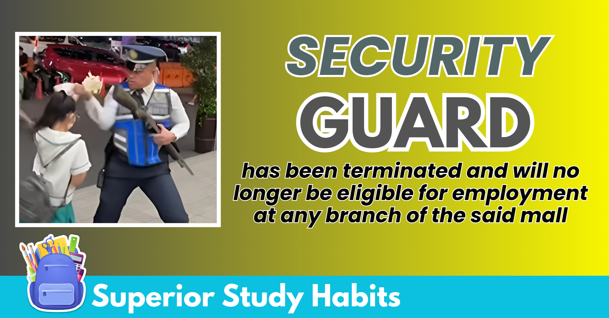 Security Guard Lost Job After Incident