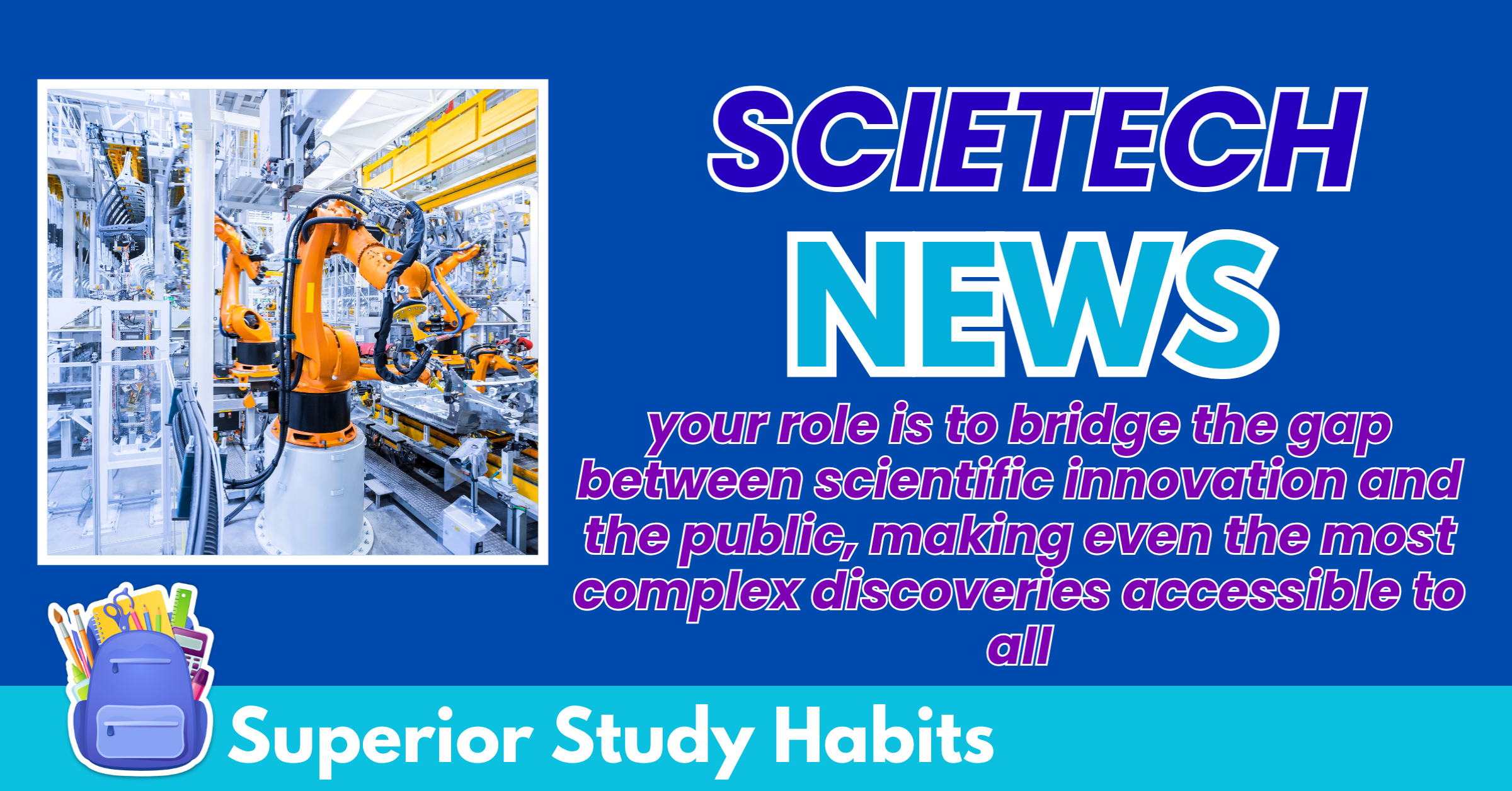 Supercharge Your Science and Technology News Outputs