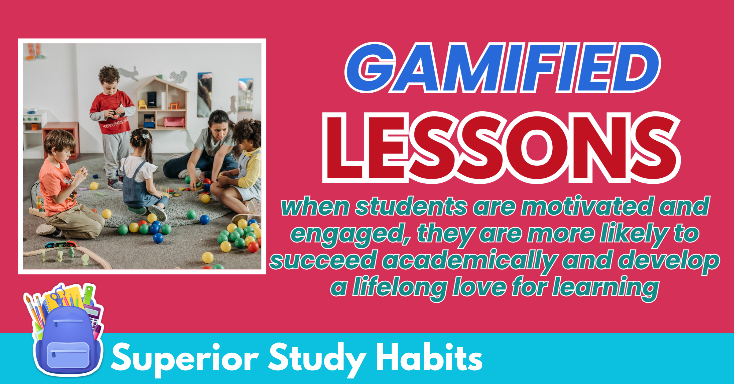 Gamification Enhances Learning in the Classroom