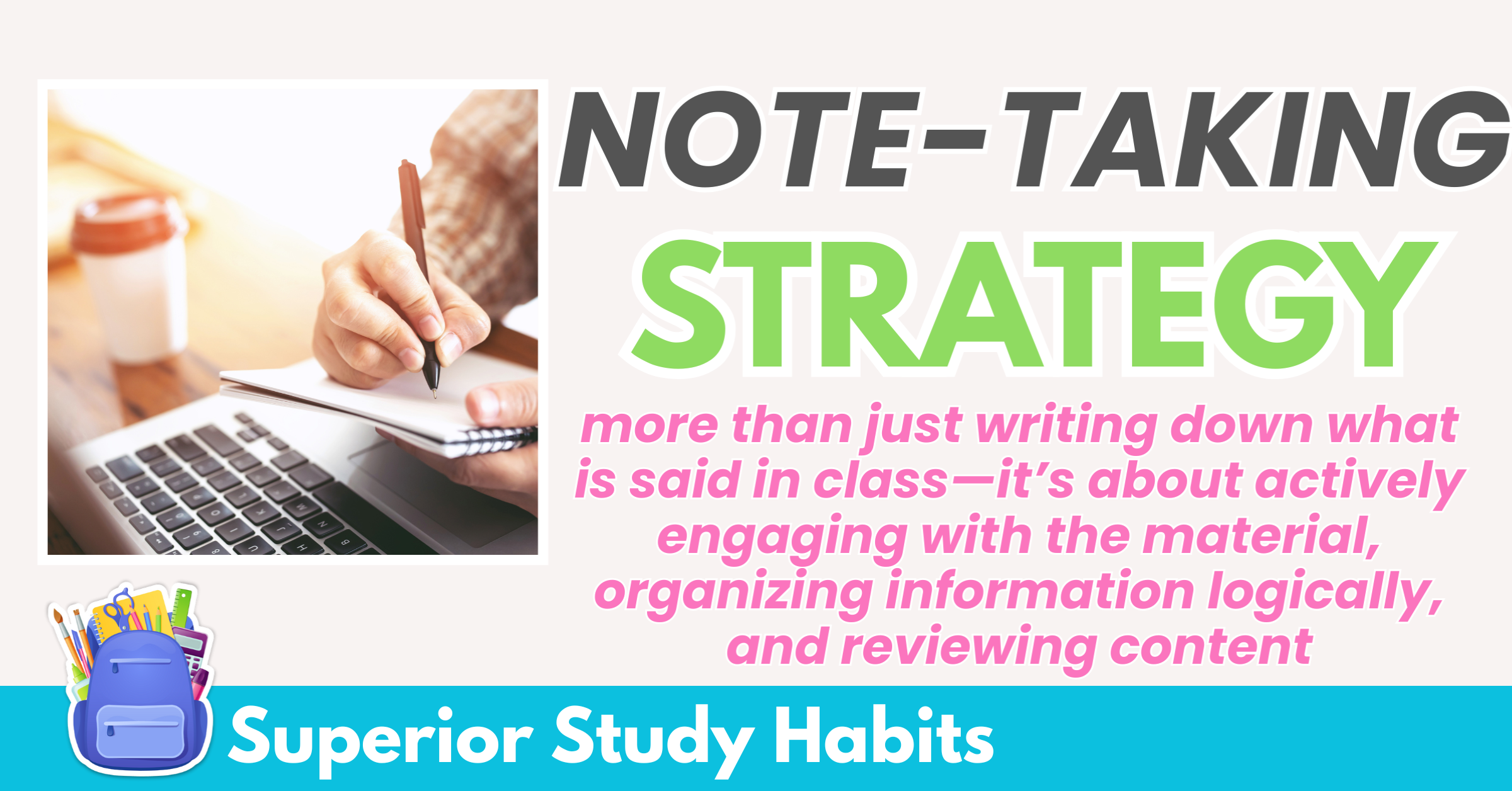 Effective Note-Taking Strategy