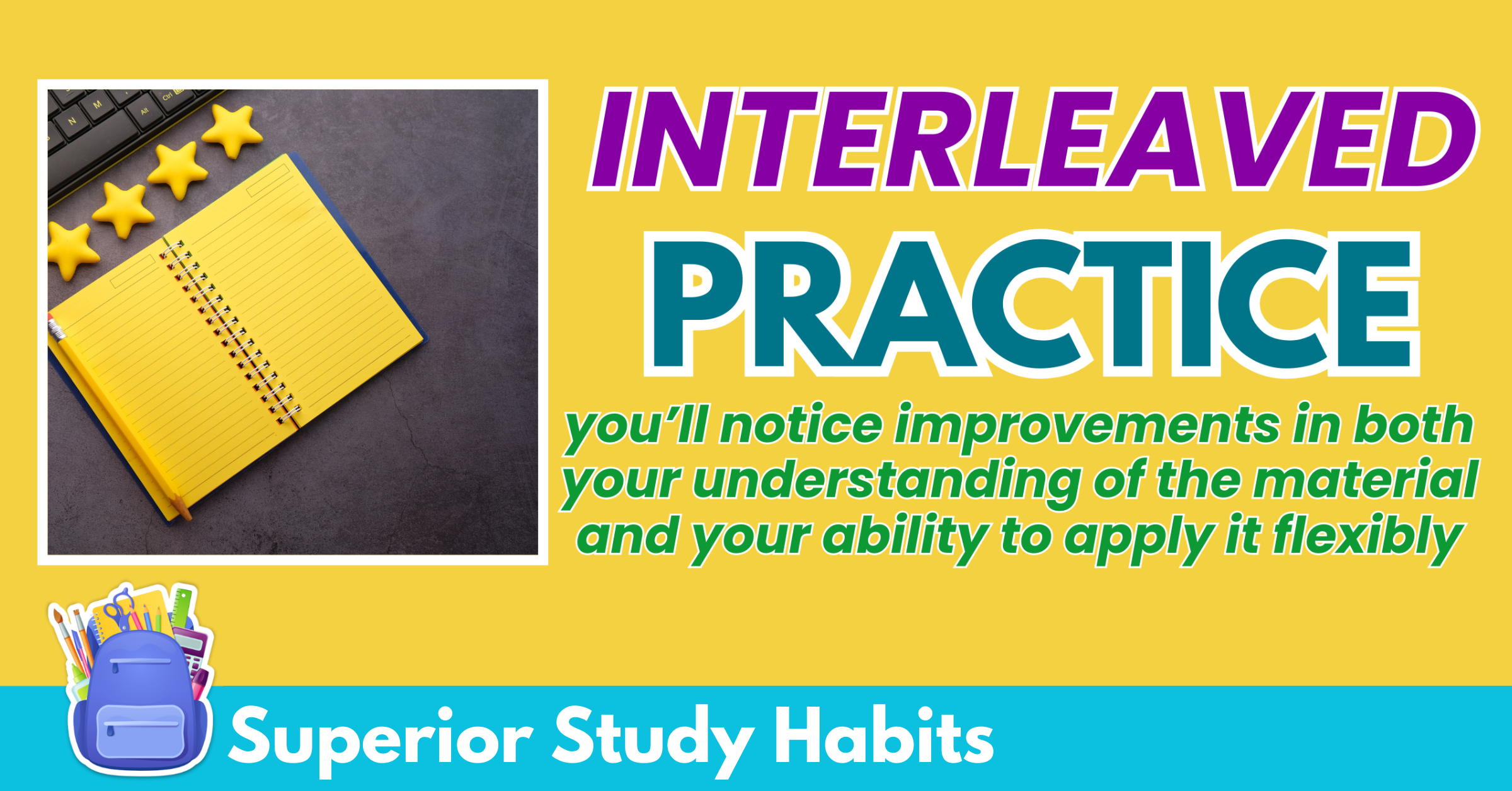 Benefits of Interleaved Practice