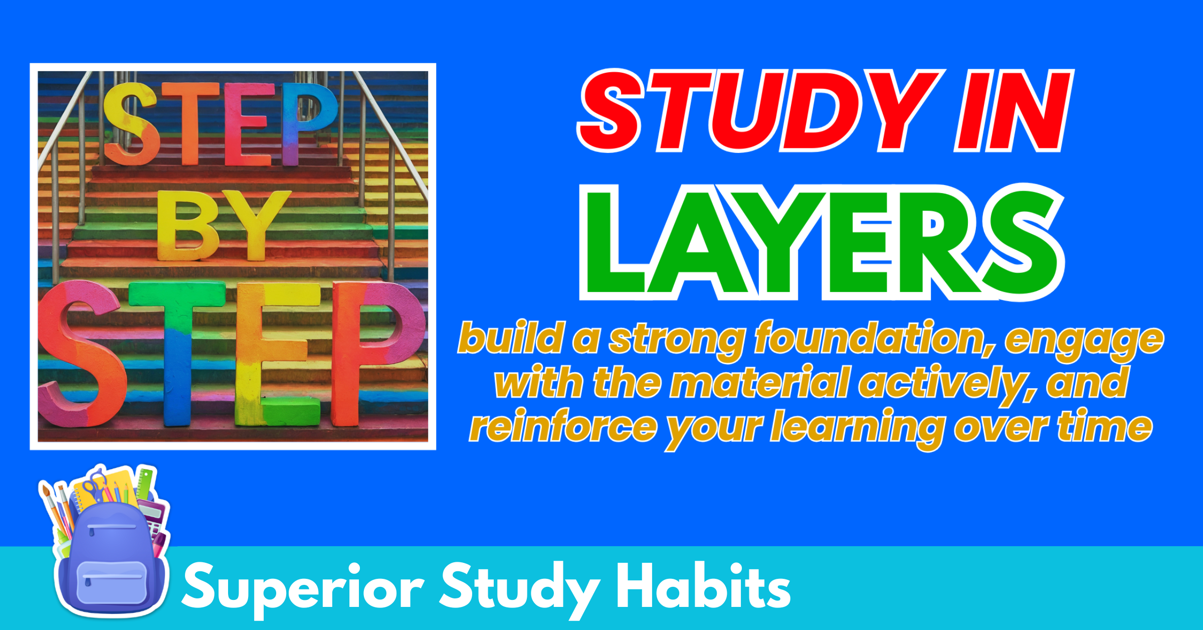 Benefits of Study in Layers