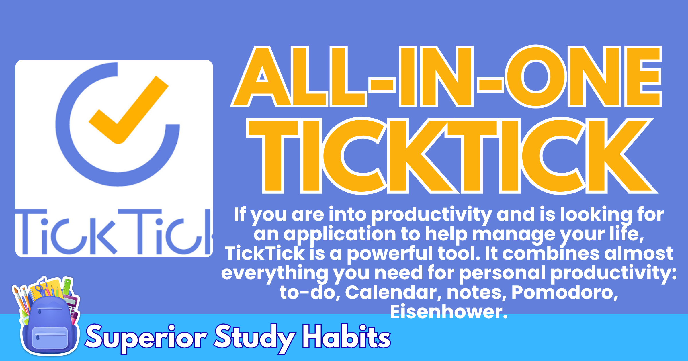 TickTick is the Frighteningly Glorious All-in-One App for Productivity