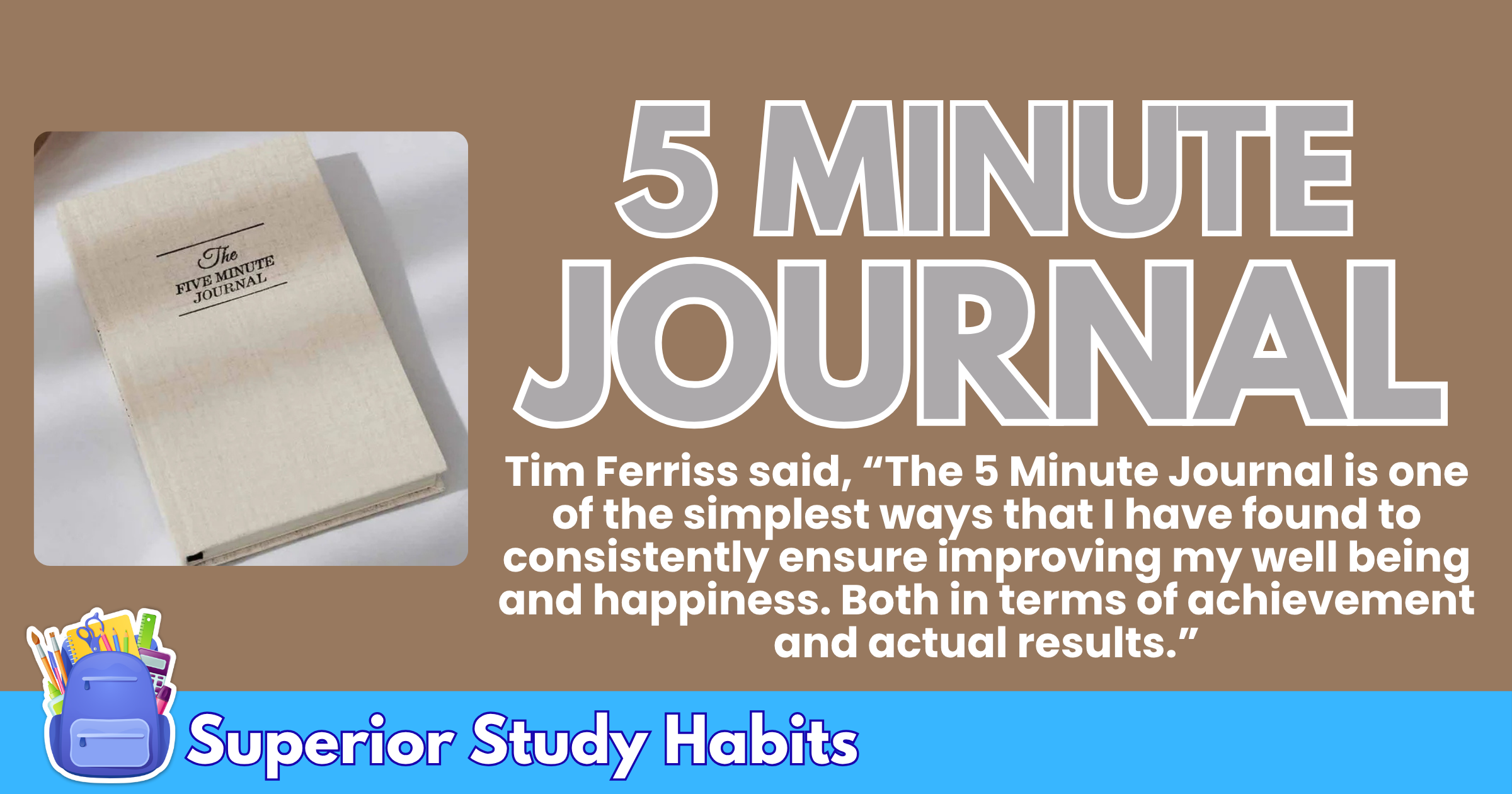 Praised by Prized Individuals: Learn the Science-Backed Journaling Method Called 5 Minute Journal