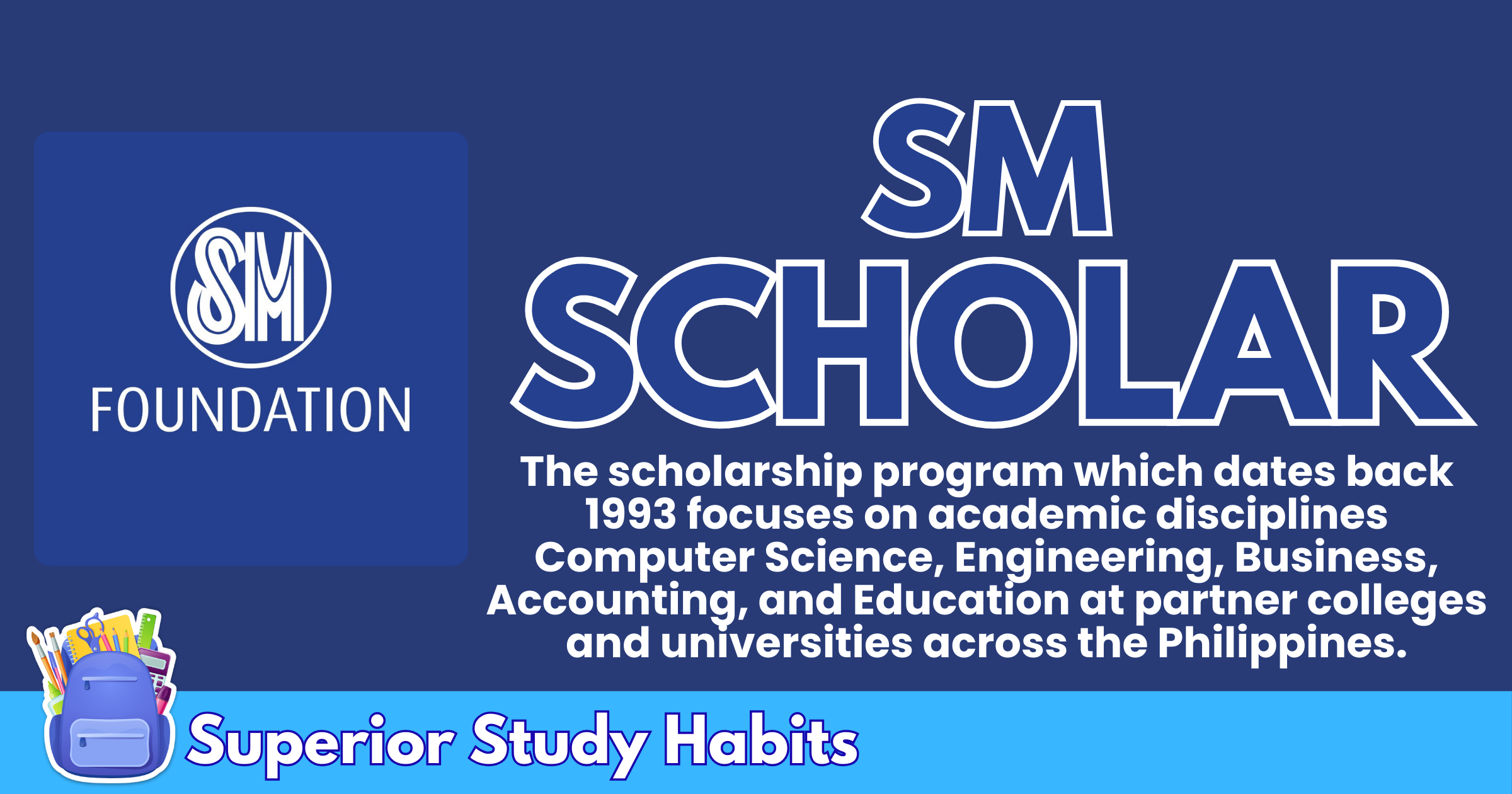 The Complete Guide to Avail Scholarship from SM Foundation